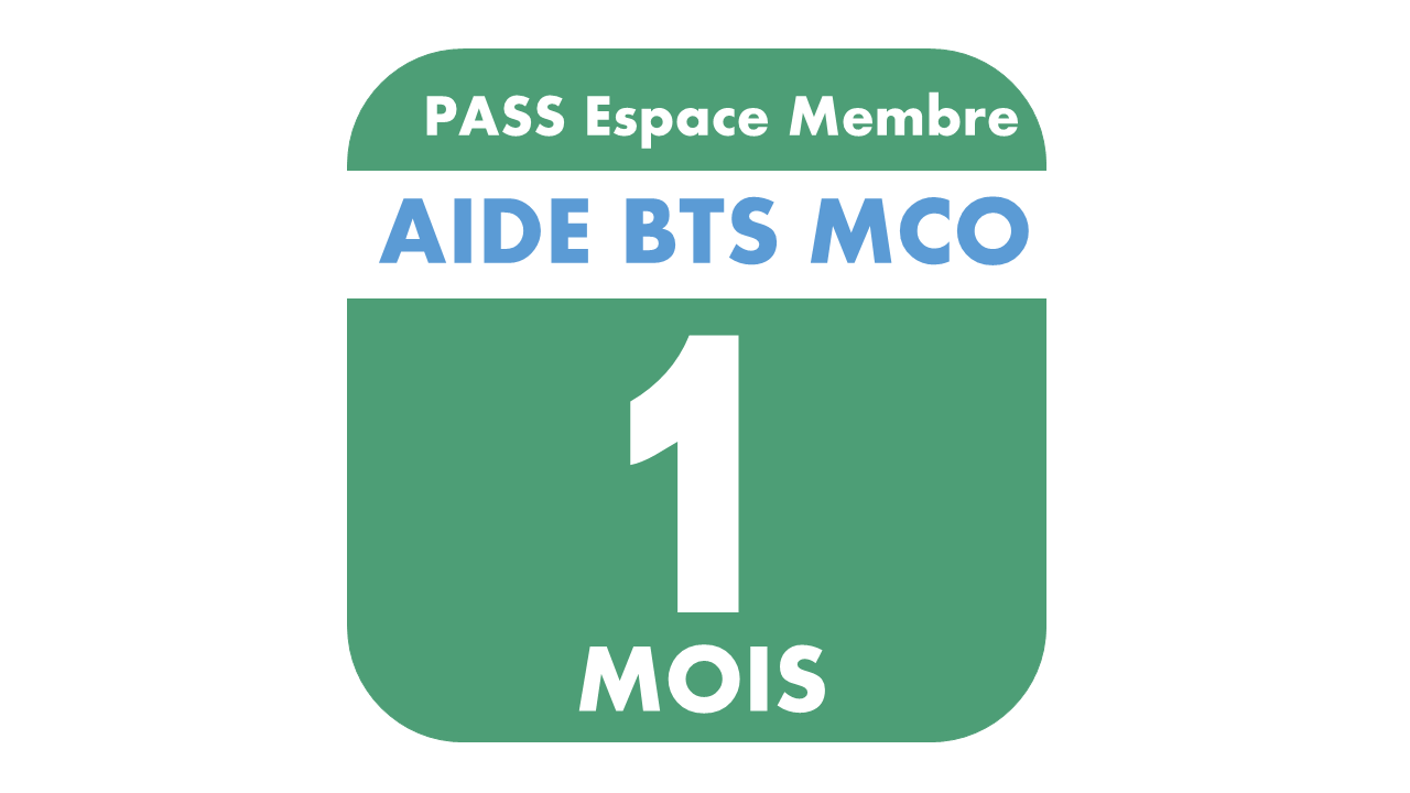 Pass 1 mois : Espace Membre AIDE BTS MCO