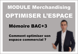 MODULE Merchandising | Comment optimiser son espace commercial ?