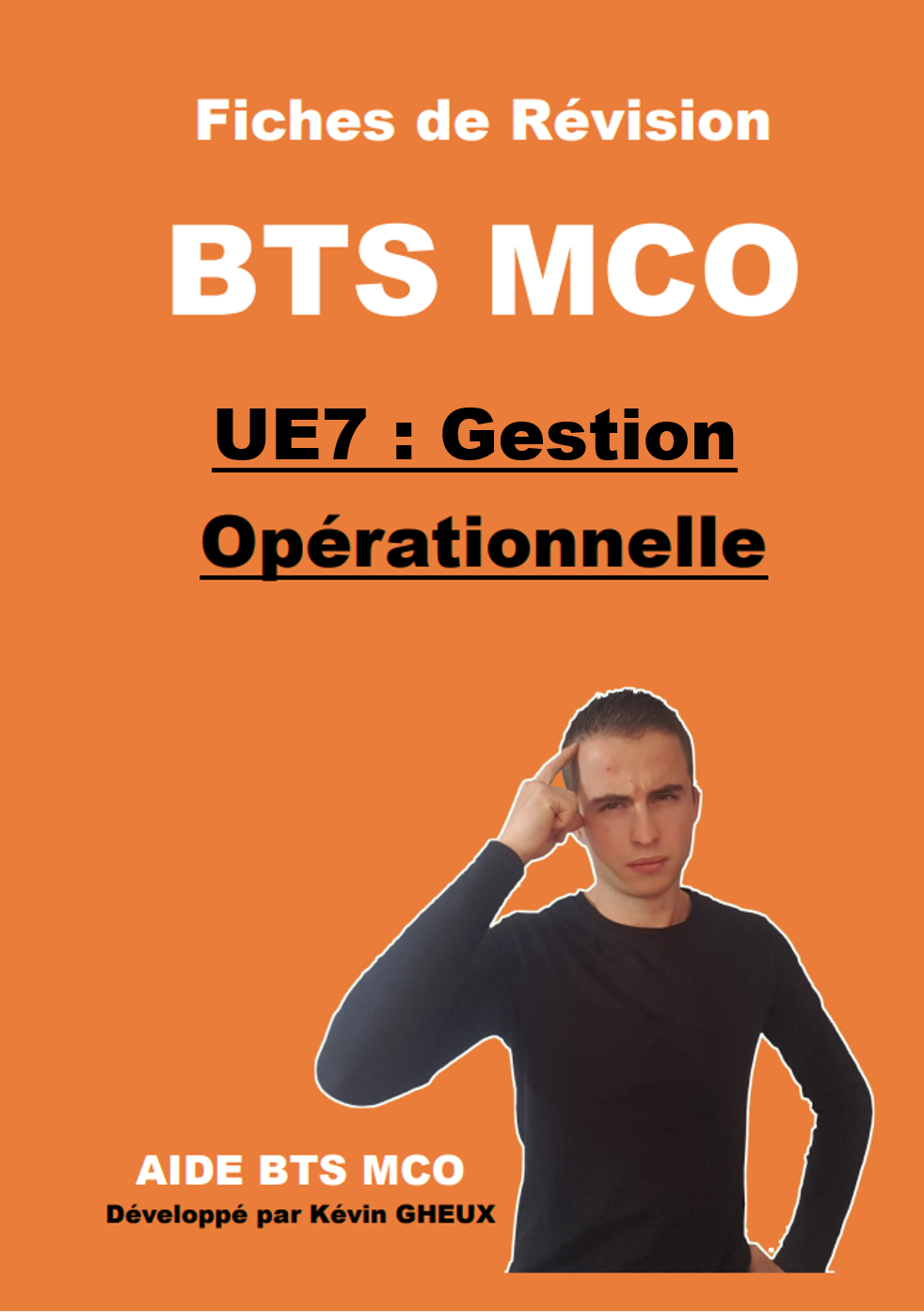 Pack FICHES DE REVISION - UE7 : Gestion Opérationnelle - BTS MCO