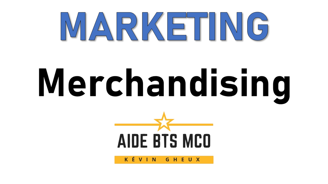 #29 Mettre en valeur son offre avec le merchandising - Cours de MARKETING du BTS MCO